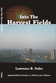Into the Harvest Fields
